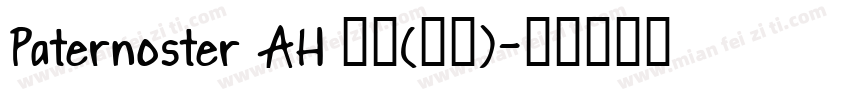 Paternoster AH 常规(西方)字体转换